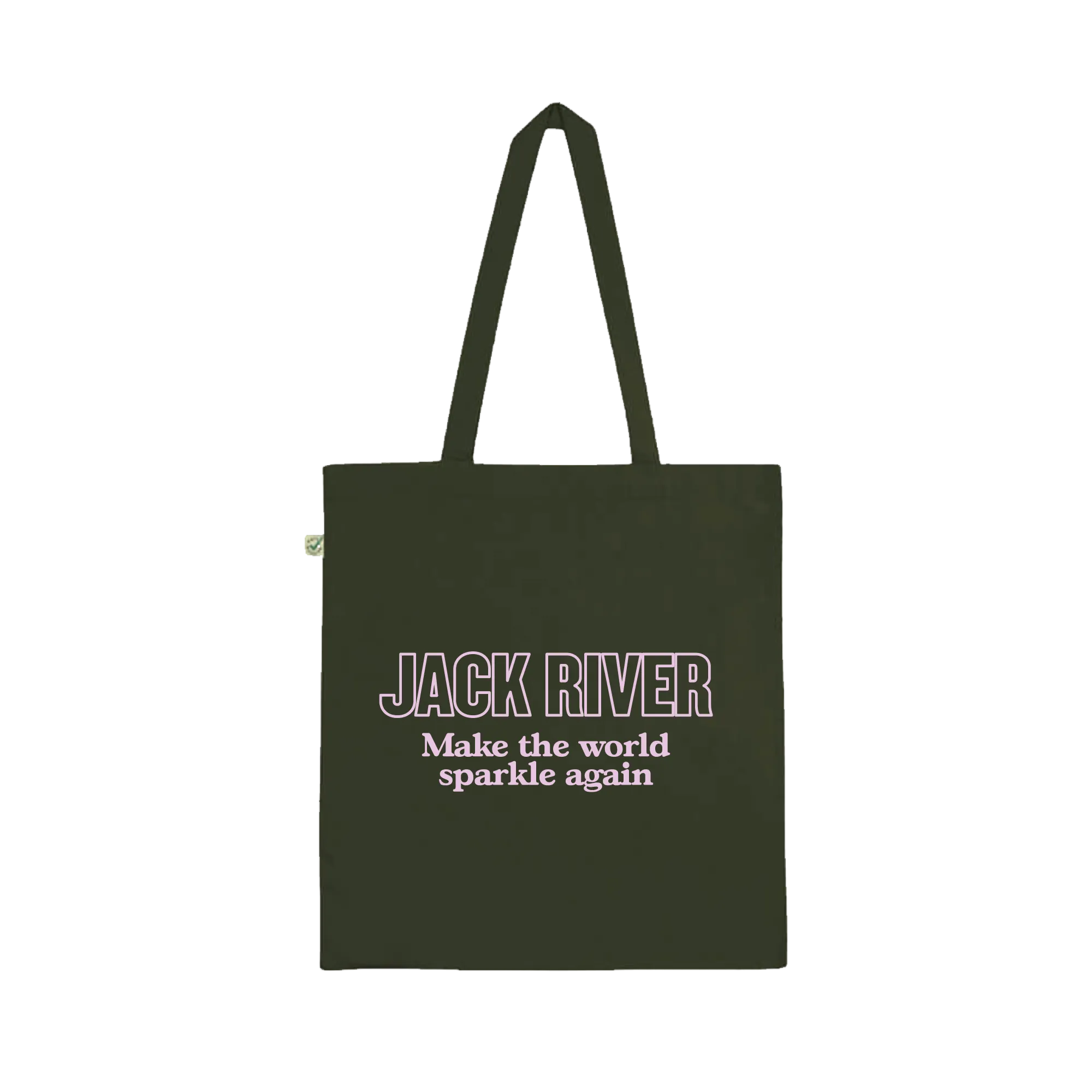 Make The World Sparkle Again / Moss Green Tote Bag